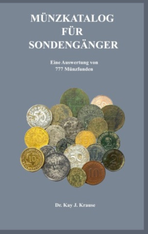 Knjiga Münzkatalog für Sondengänger 