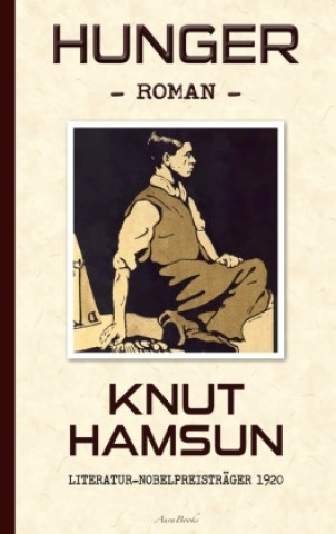 Carte Knut Hamsun: Hunger (Deutsche Ausgabe) Julius Sandmeier (Übersetzer)
