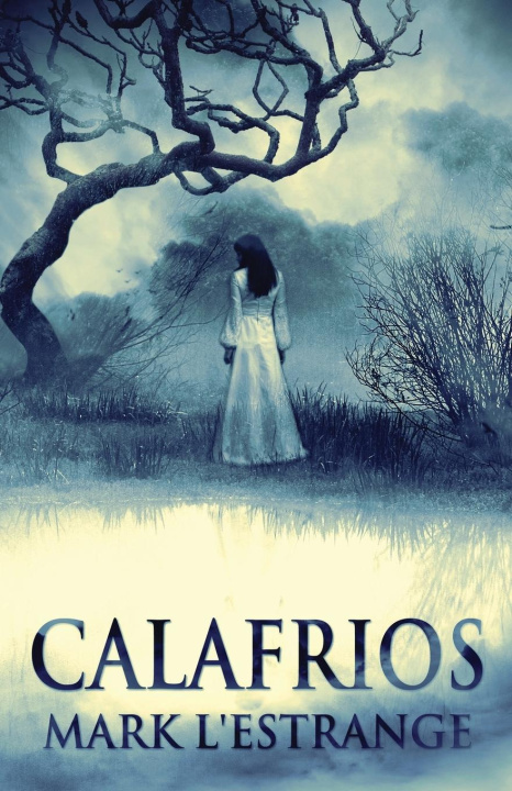 Book Calafrios Mark L'Estrange