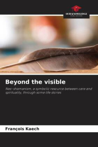 Knjiga Beyond the visible François Kaech