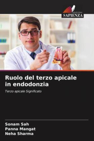 Книга Ruolo del terzo apicale in endodonzia Panna Mangat