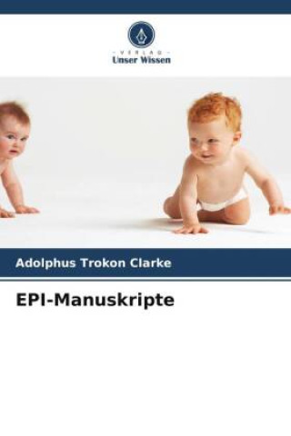 Knjiga EPI-Manuskripte Adolphus Trokon Clarke