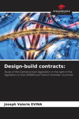Knjiga Design-build contracts: Joseph Valerie Evina