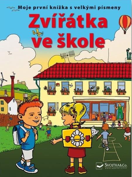 Kniha Zvířátka ve škole Jiří Dvořák