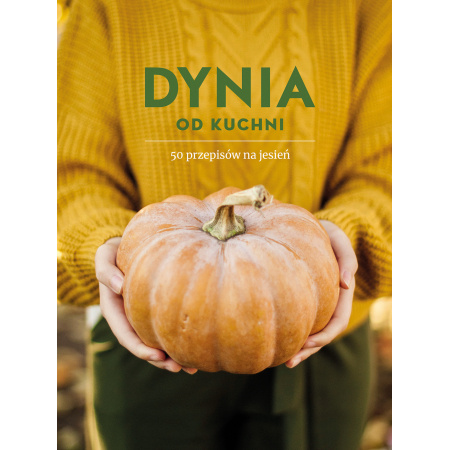 Book Dynia od kuchni praca zbiorowa