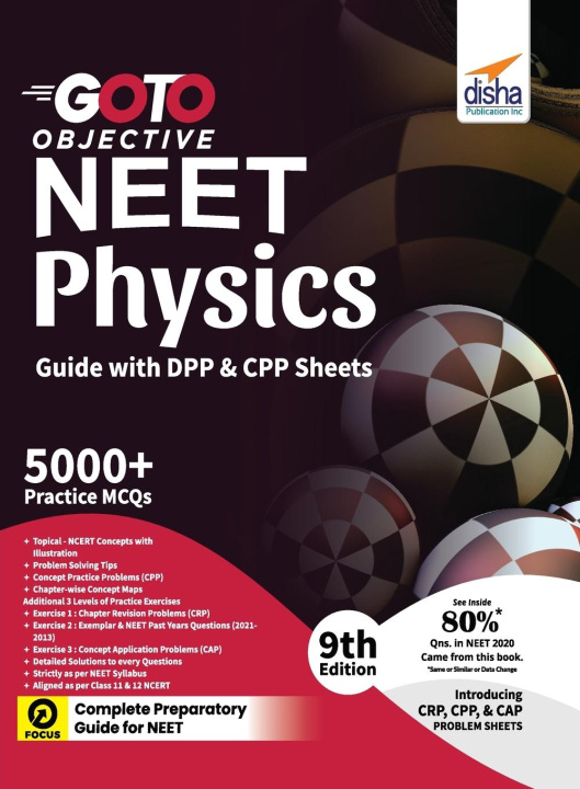 Knjiga GO TO Objective NEET Physics Guide with DPP & CPP Sheets 9th Edition Disha Experts