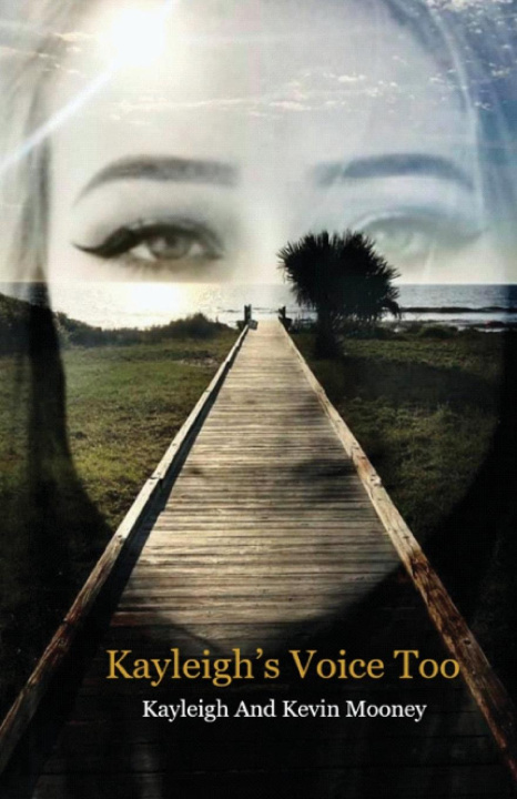 Book Kayleigh's Voice Too Kayleigh Mooney