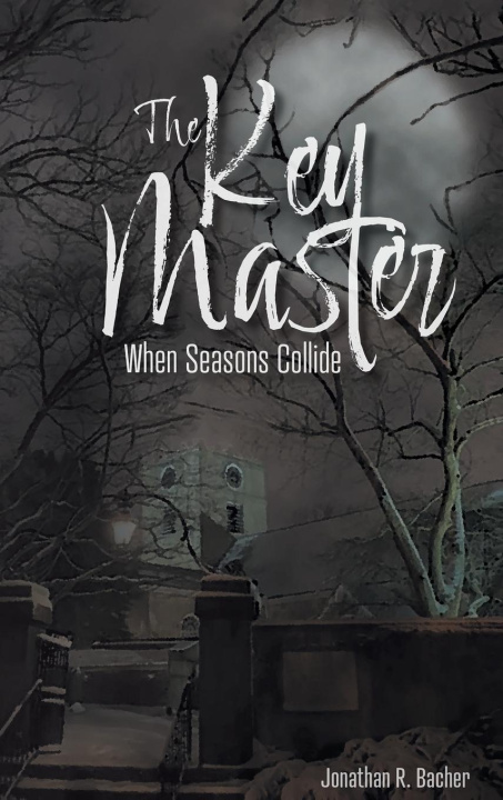 Book The Key Master Jonathan R Bacher
