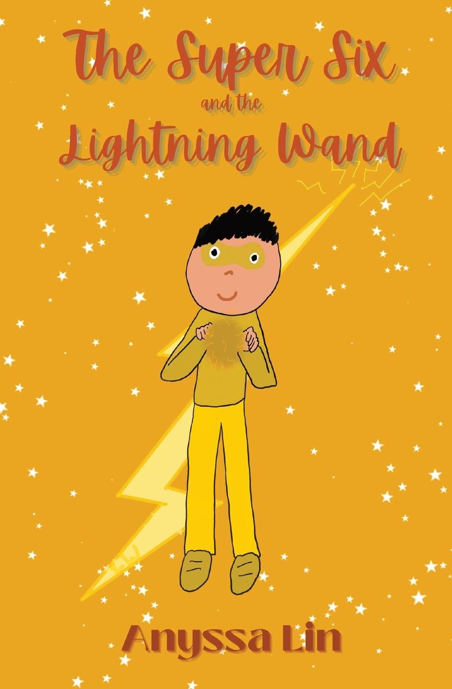 Libro The Super Six and the Lightning Wand Joyce Lin