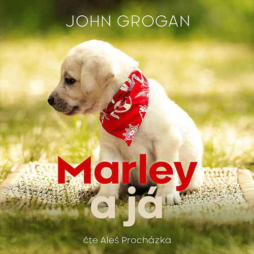 Audio Marley a já John Grogan