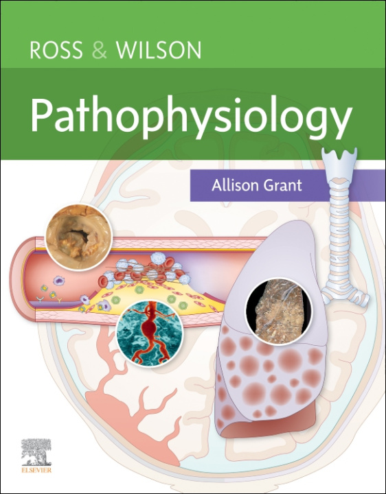 Книга Ross & Wilson Pathophysiology Allison Grant