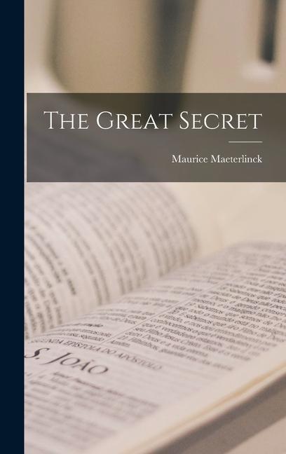 Knjiga The Great Secret Maurice Maeterlinck