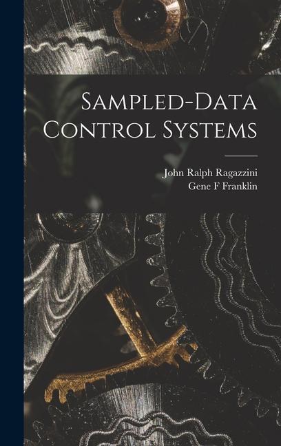Knjiga Sampled-data Control Systems John Ralph Ragazzini