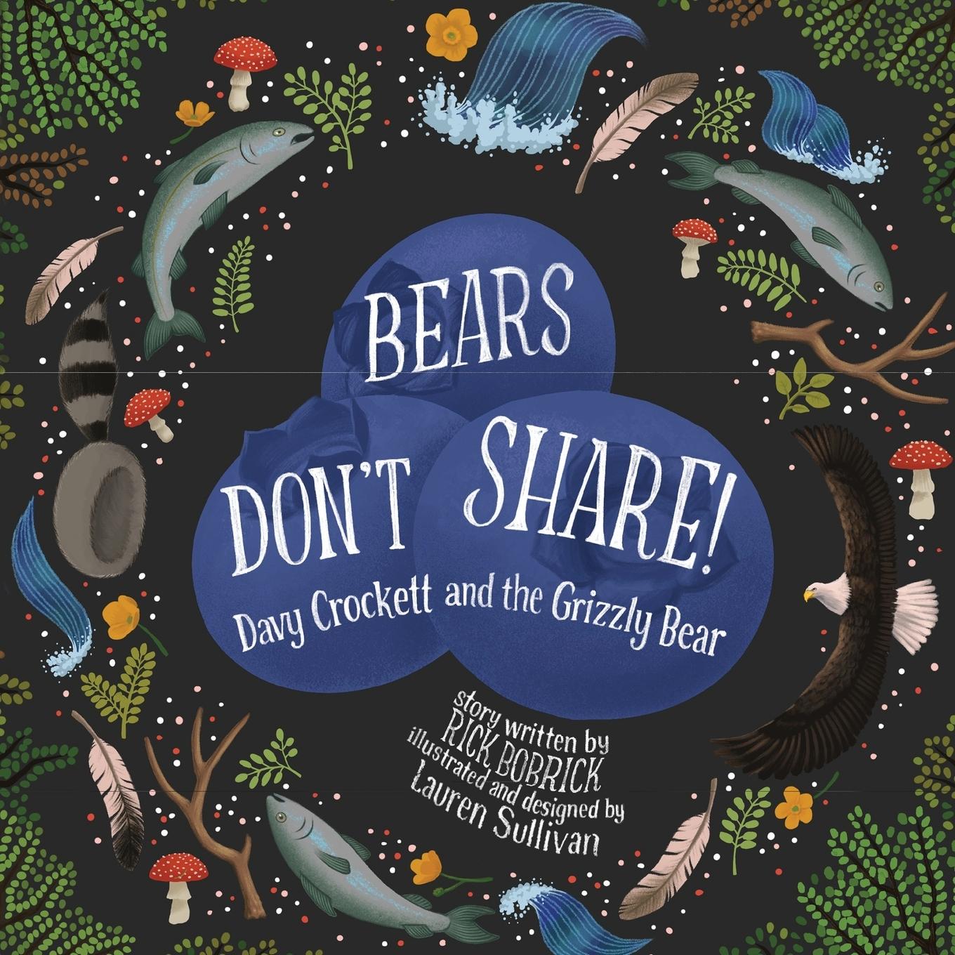 Knjiga Bears Don't Share Rick Bobrick