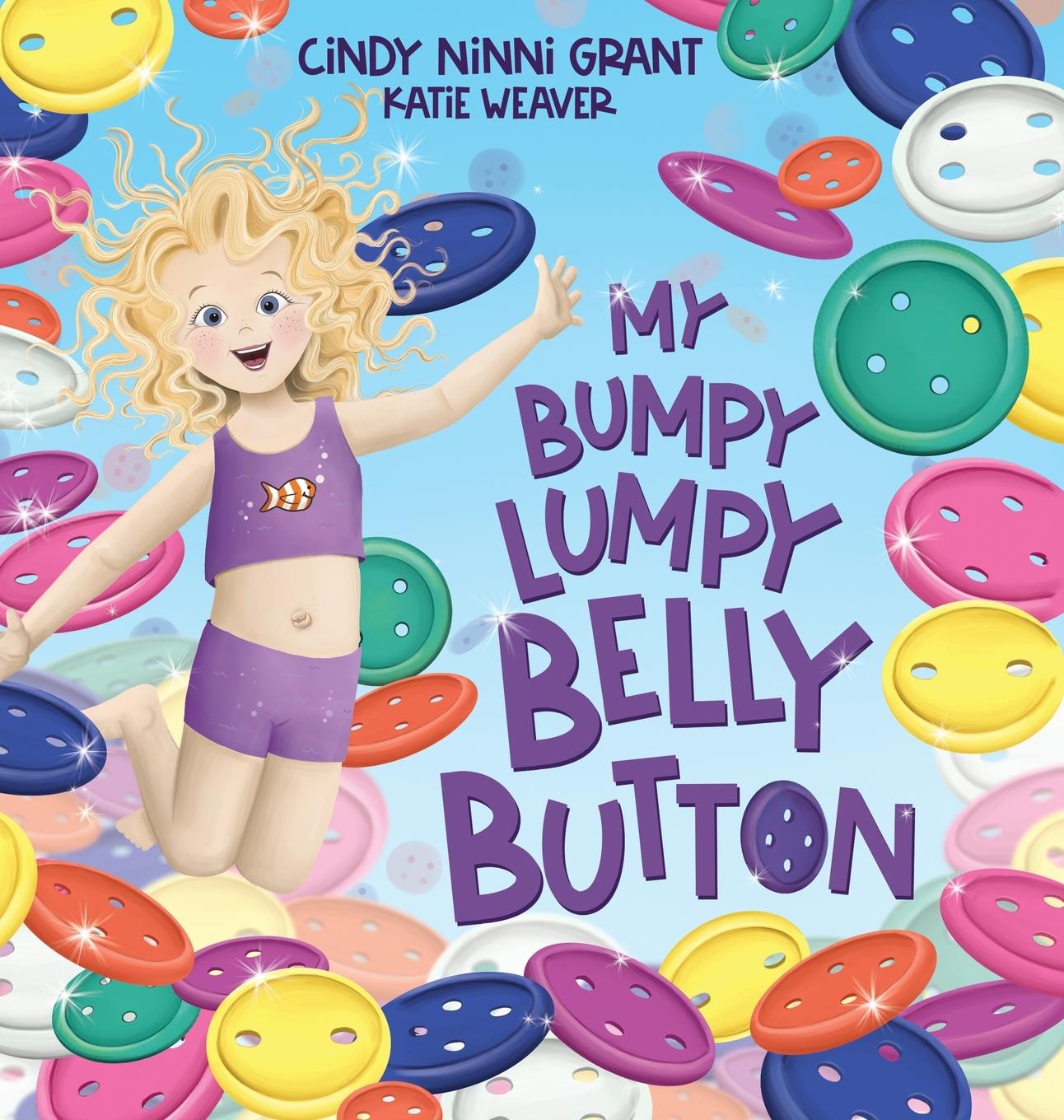 Knjiga My Bumpy Lumpy Belly Button Cindy Ninni Grant