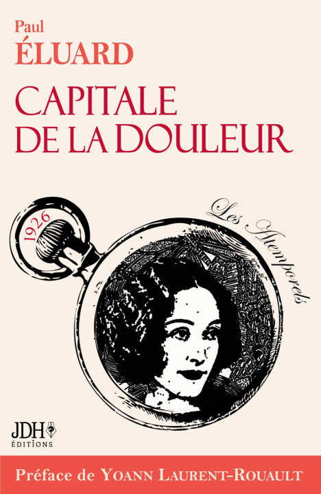 Kniha Capitale de la douleur, po?mes de Paul Eluard. Ed 2023 Paul Éluard