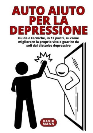 Kniha Auto Aiuto per la Depressione David Mann