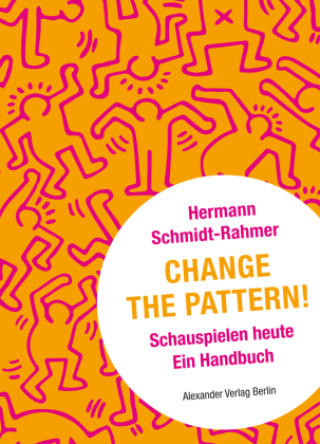 Book Change the Pattern! Hermann Schmidt-Rahmer