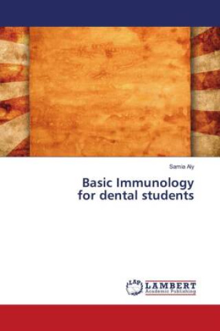 Könyv Basic Immunology for dental students 