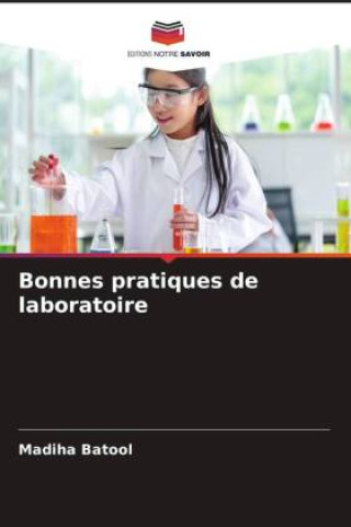 Book Bonnes pratiques de laboratoire Madiha Batool