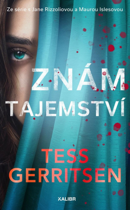 Kniha Znám tajemství Tess Gerritsenová