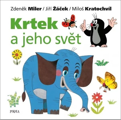 Book Krtek a jeho svět Jiří Žáček