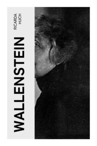 Knjiga Wallenstein Ricarda Huch