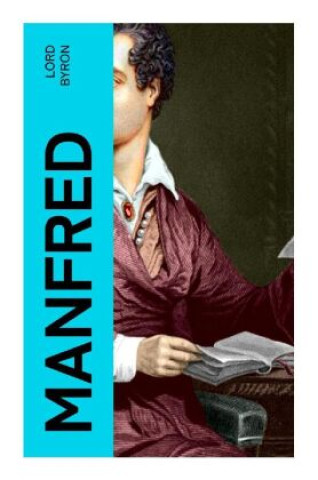 Carte Manfred George G. N. Lord Byron