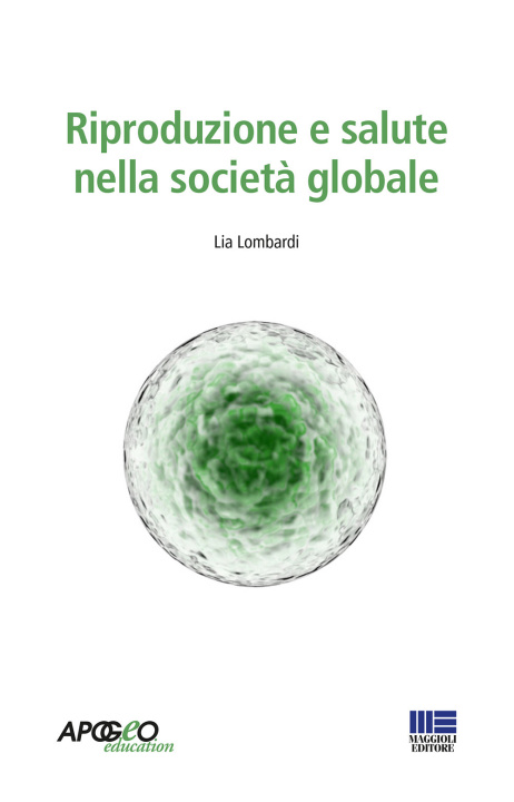 Könyv Riproduzione, salute, genere Lia Lombardi