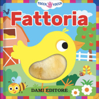 Kniha Fattoria. Tocca tocca Anna Casalis