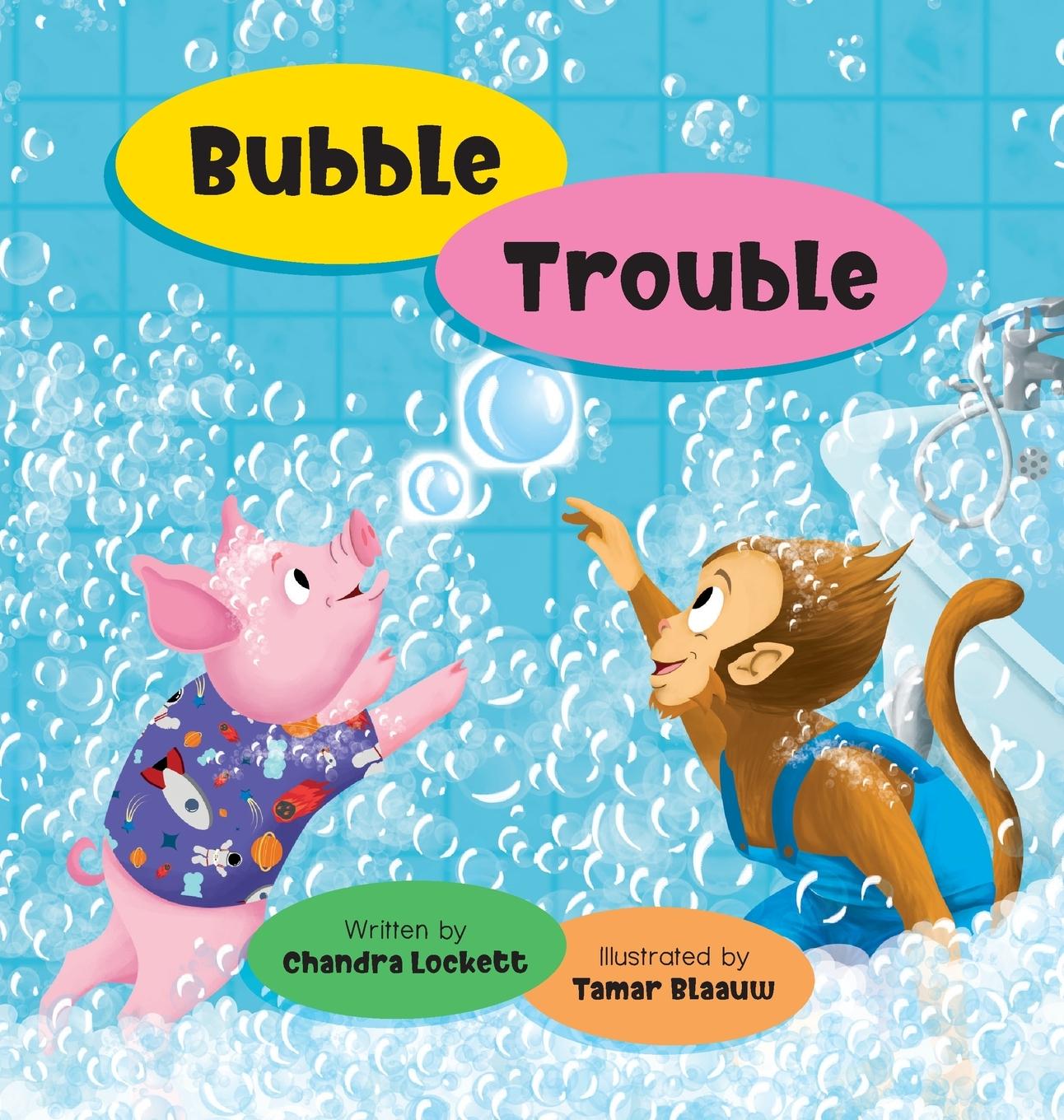 Buch Bubble Trouble Chandra Lockett