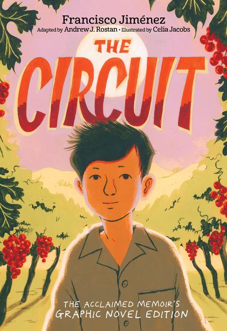 Βιβλίο The Circuit: A Graphic Memoir Celia Jacobs