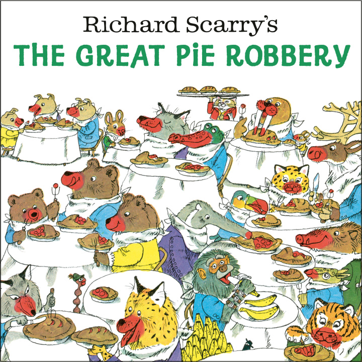 Книга Richard Scarry's the Great Pie Robbery 