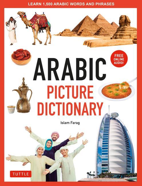 Kniha Arabic Picture Dictionary: Learn 1,500 Arabic Words and Phrases 