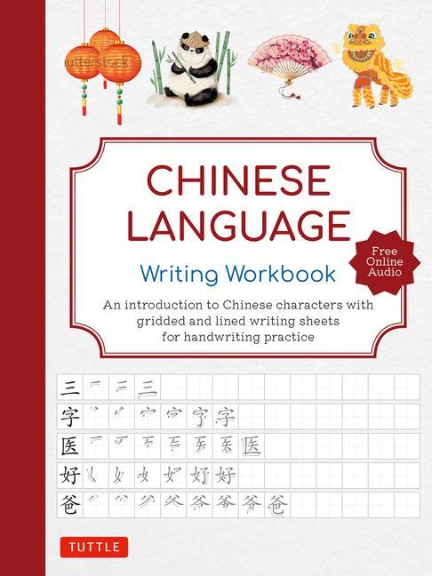 Book Chinese Language Writing Workbook: (Free Online Audio Recordings) 