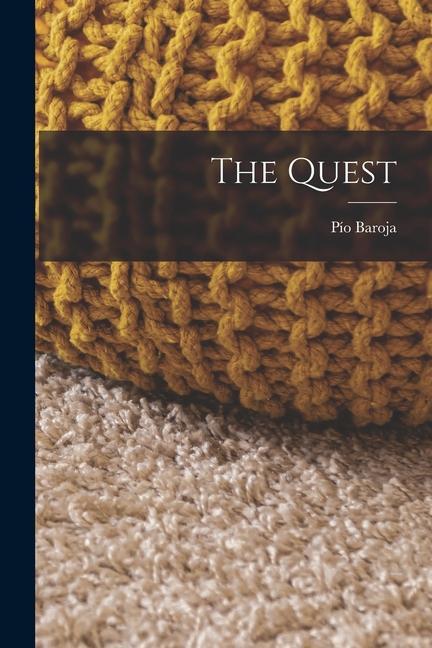 Книга The Quest Pío Baroja