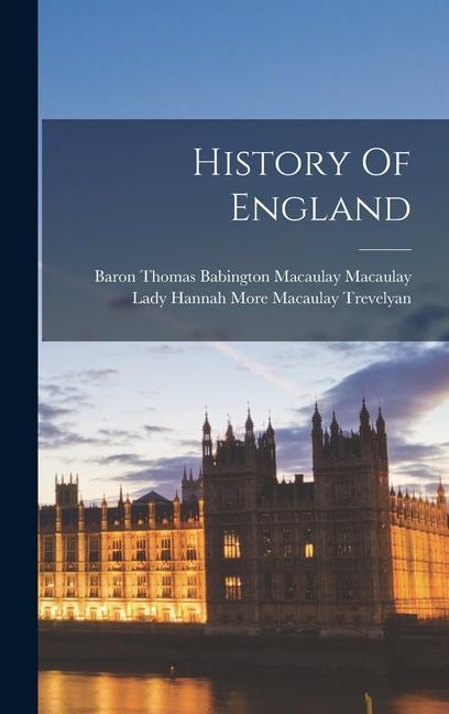 Buch History Of England Lady Hannah More Macaulay Trevelyan