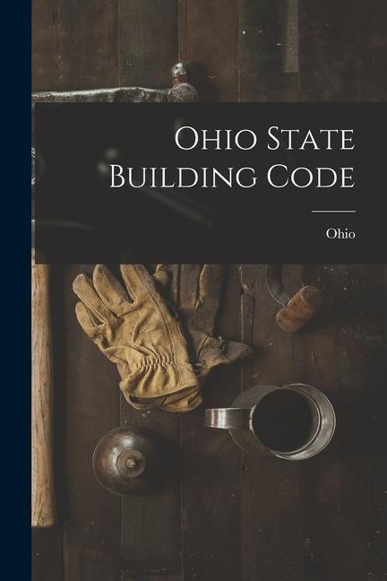 Knjiga Ohio State Building Code Ohio