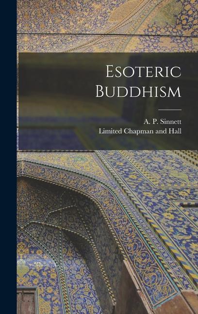 Knjiga Esoteric Buddhism Limited Chapman and Hall