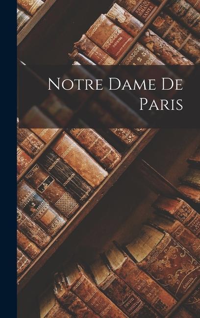 Книга Notre Dame De Paris 