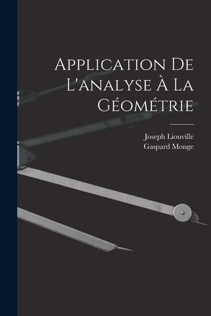 Carte Application De L'analyse ? La Géométrie Joseph Liouville