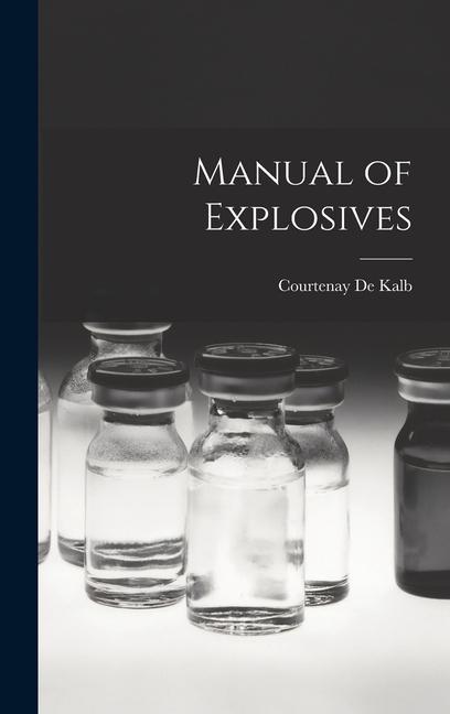 Carte Manual of Explosives 
