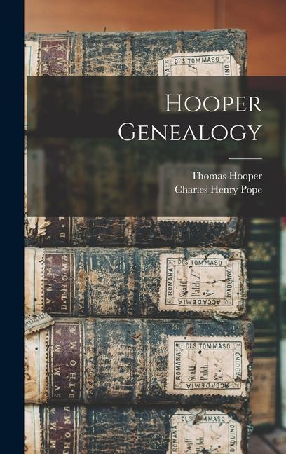 Knjiga Hooper Genealogy Thomas Hooper