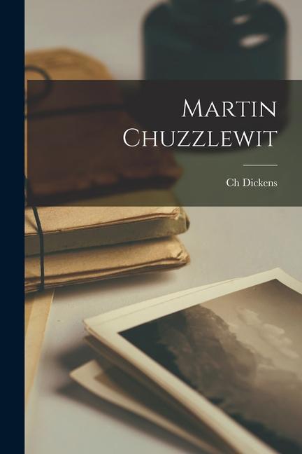 Knjiga Martin Chuzzlewit Ch Dickens