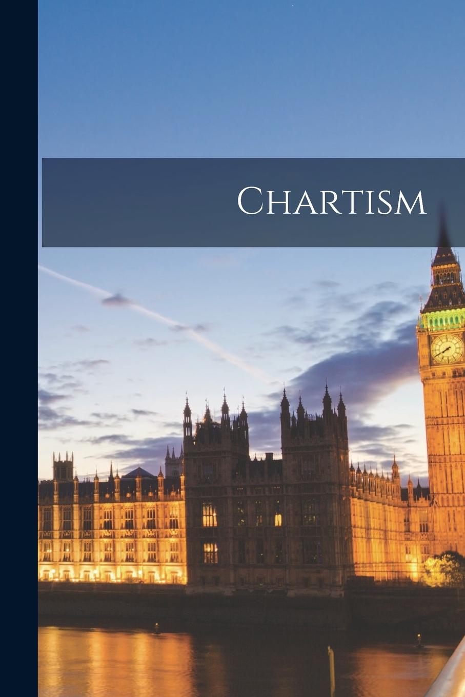 Knjiga Chartism Anonymous