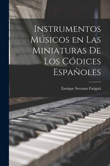 Książka Instrumentos Músicos en las Miniaturas de los Códices Espa?oles 