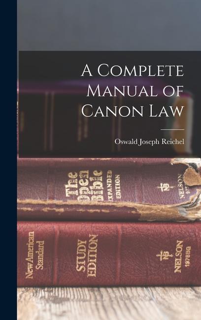 Könyv A Complete Manual of Canon Law 