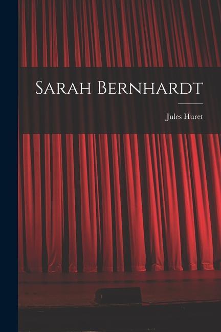 Carte Sarah Bernhardt 