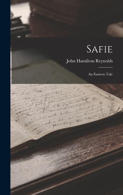 Boek Safie: An Eastern Tale John Hamilton Reynolds