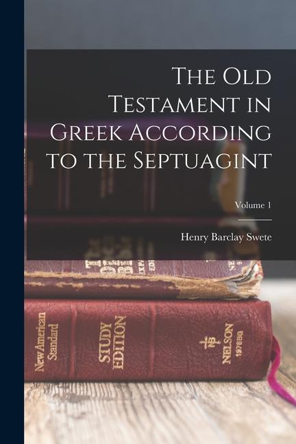 Kniha The Old Testament in Greek According to the Septuagint; Volume 1 